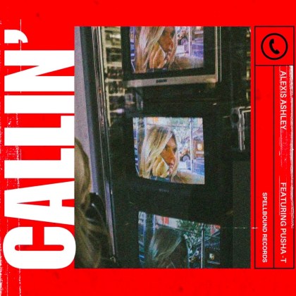 Alexis Ashley & Pusha T – ‘Callin”