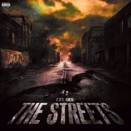 EST Gee – ‘The Streets’
