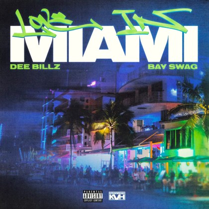 Dee Billz (Feat. Bay Swag) – ‘Love in Miami’