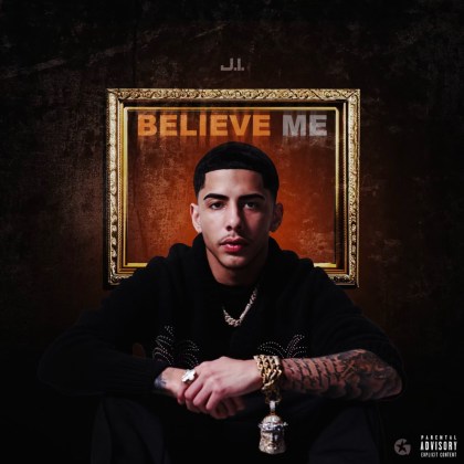 J.I the Prince of N.Y – ‘Believe Me’