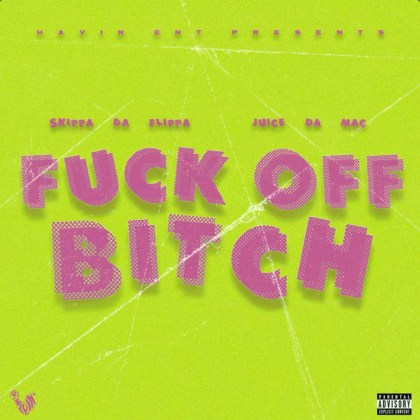Skippa Da Flippa (Feat. Juice The Mac) – ‘F.O.B.’