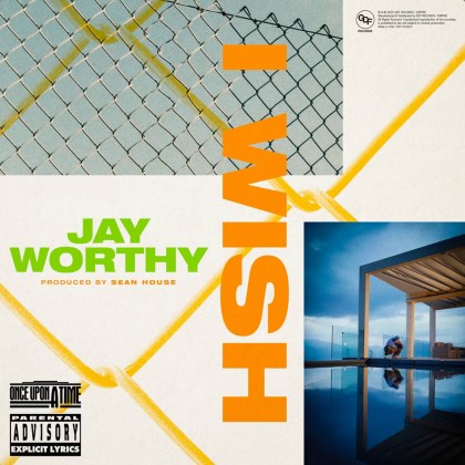 Jay Worthy & LNDN DRGS - 'I Wish'