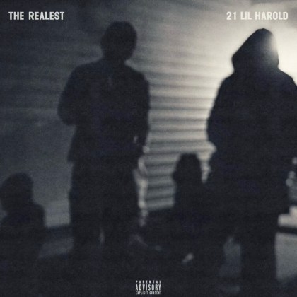 21 Lil Harold - 'The Realest'