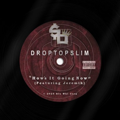 Droptopslim & Jeremih - 'How's It Goin' Now'