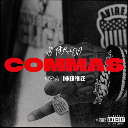 G Perico & DJ Drama - 'Commas'