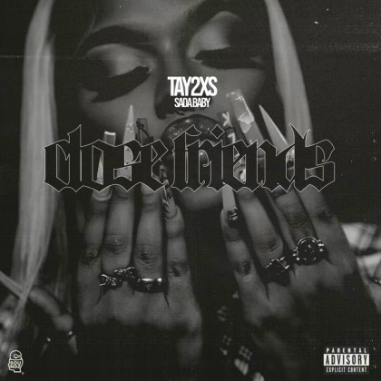 TAY2Xs & Sada Baby - 'Close Friends'