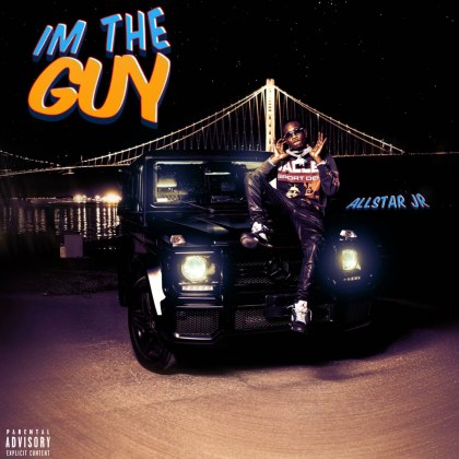 Allstar JR – ‘I’m The Guy’