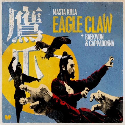 Masta Killa, Raekwon & Cappadonna - 'Eagle Claw'