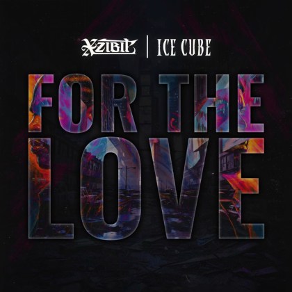 Xzibit, Ice Cube & Lorine Chia - 'For The Love'